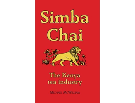 Livro Simba Chai de Sir Michael McWilliam (Inglês)