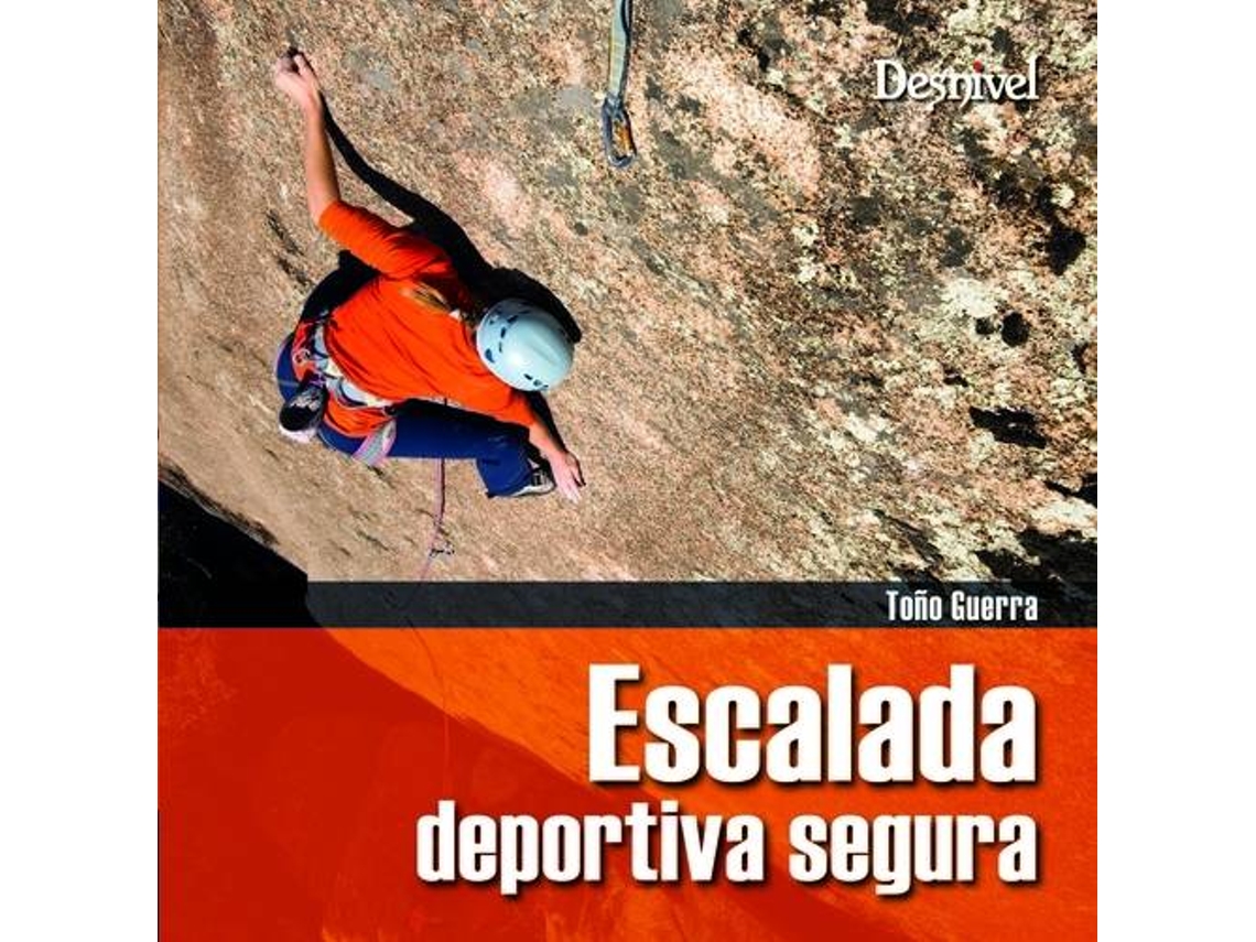 Livro Escalada Deportiva Segura de Toño Guerra (Espanhol)