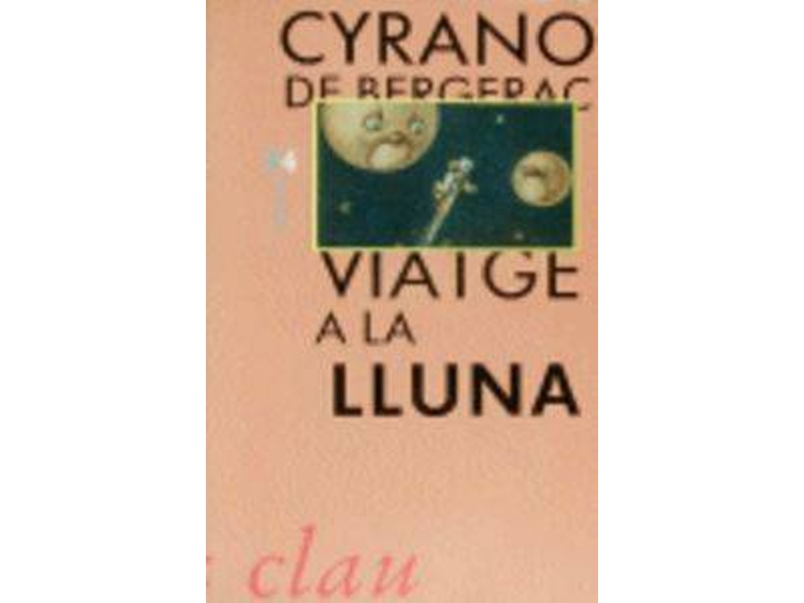 Livro Viatge A La Lluna de Cyrano de Bergerac