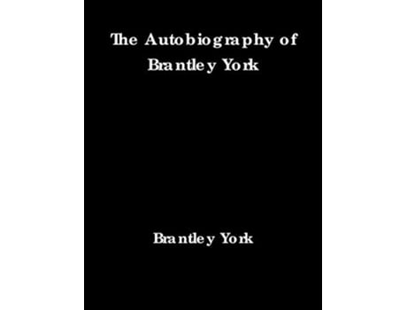 Livro The Autobiography Of Brantley York De Brantley York (inglês)