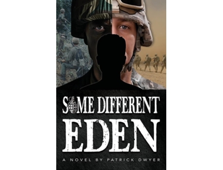 Livro Some Different Eden de Patrick Dwyer (Inglês)