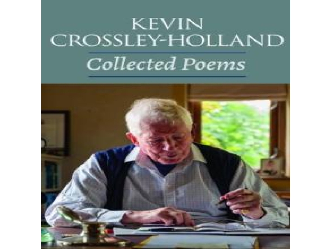 Livro Collected Poems 1972 - 2024 de Kevin Crossley-Holland (Inglês)