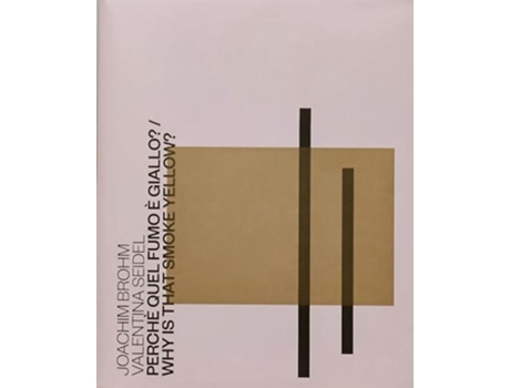 Livro Why Is That Smoke Yellow? De Valentina Seidel (inglês)
