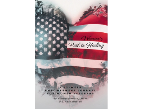 Livro Warriors Path to Healing de Kimberly Henry (Inglês)