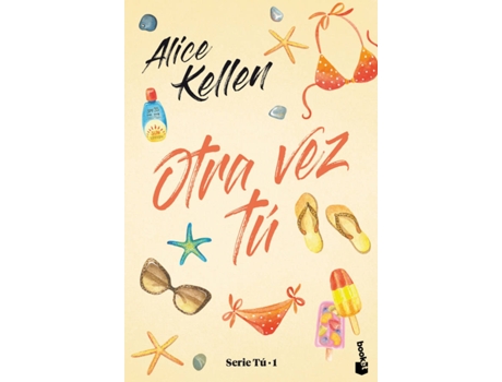 Livro Otra Vez Tú de Alice Kellen (Espanhol)