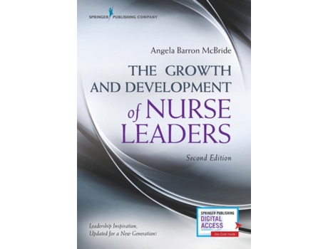 Livro the growth and development of nurse leaders de angela barron mcbride (inglês)