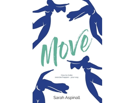 Livro Move De Sarah Aspinall (inglês - Capa Dura)