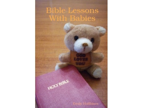 Livro Bible Lessons With Babies Emily Hoffhines (Inglês)