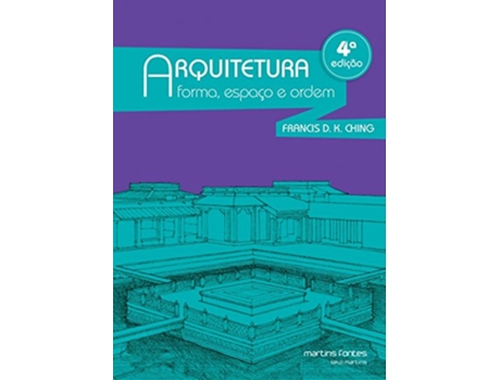 Livro Arquitetura Forma, Espaco E Ordem de Francis D K Ching (Português do Brasil)