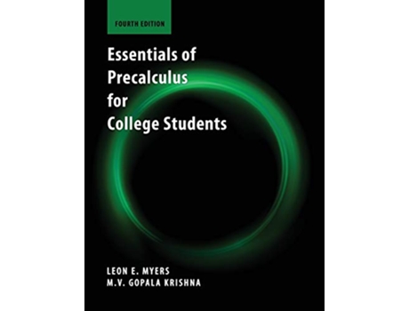 Livro Essentials of Precalculus for College Students de Leon E Myers, Gopala Krishna et al. (Inglês)