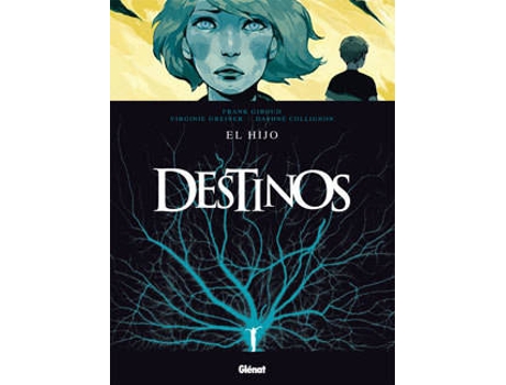 Livro Destinos, 2 Hijo de Frank Giroud