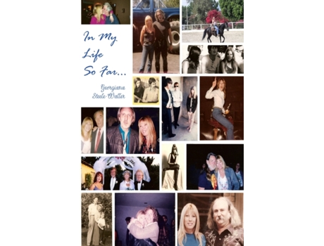 Livro In My Life, So Far... Georgiana Steele-Waller (Inglês)