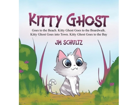 Livro Kitty Ghost de Jm Schultz (Inglês - Capa Dura)