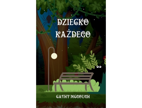 Livro DZIECKO KAZDEGO de Cathy McGough (Inglês)