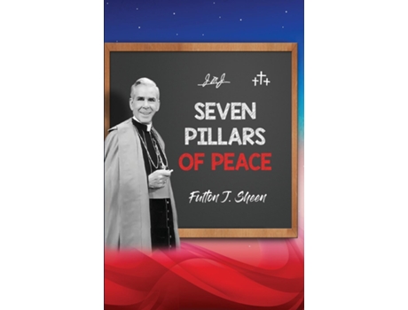 Livro Seven Pillars of Peace de Fulton J Sheen (Inglês)