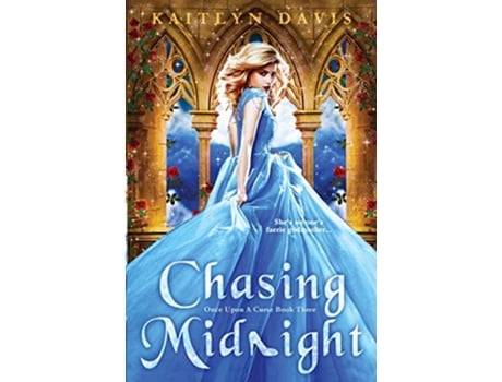 Livro Chasing Midnight Once Upon a Curse de Kaitlyn Davis (Inglês)