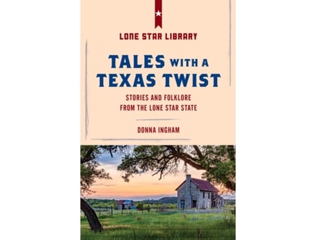 Livro tales with a texas twist de donna ingham (inglês)
