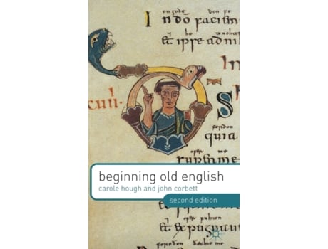 Livro beginning old english de hough, carole,corbett, john (inglês)