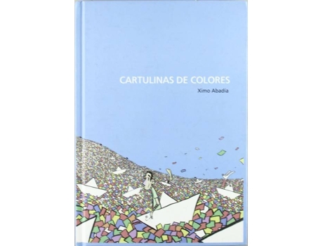 Livro Cartulinas De Colores de Ximo Abadia
