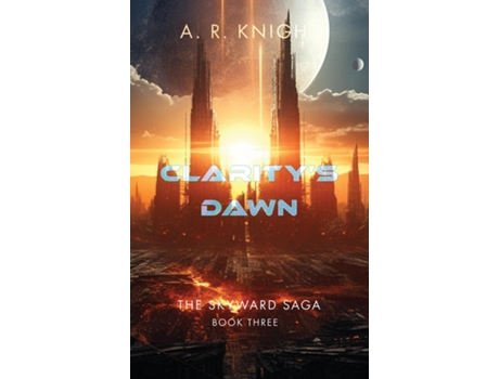 Livro Claritys Dawn de AR Knight (Inglês)