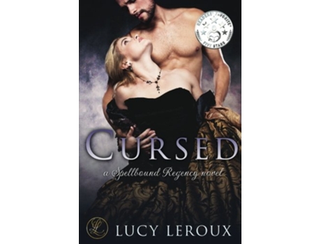 Livro Cursed A Spellbound Regency de Lucy Leroux (Inglês)