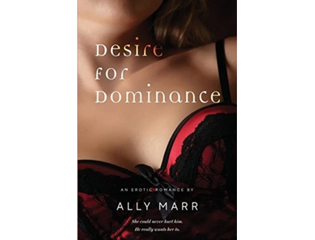 Livro Desire for Dominance de Ally Marr (Inglês)
