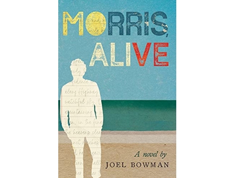 Livro Morris Alive de Joel Bowman (Inglês)
