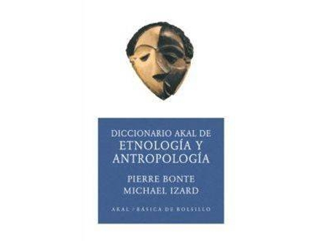 Livro Diccionario De Etnología Y Antropología (Ed. Económica) de Pierre Izard Michael Bonte