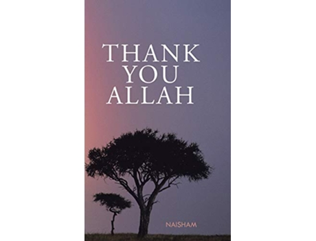 Livro Thank You Allah de Naisham (Inglês)