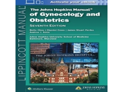 Livro The Johns Hopkins Manual of Gynecology and Obstetrics de Betty Chou (Inglês)