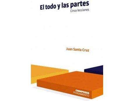 Livro Todo Y Las Partes, El de Santa Cruz, Juan (Espanhol)