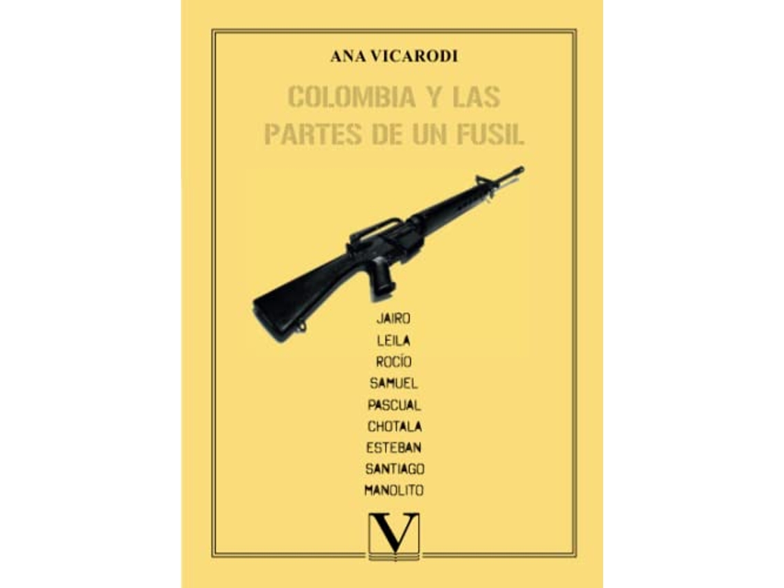 Livro Colombia Y Las Partes De Un Fusil de Ana Vicarodi (Português)