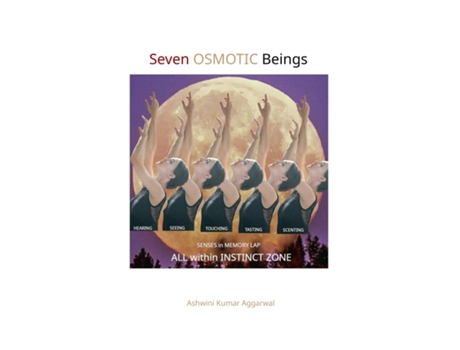 Livro Seven Osmotic Beings de Ashwini Kumar Aggarwal (Inglês)