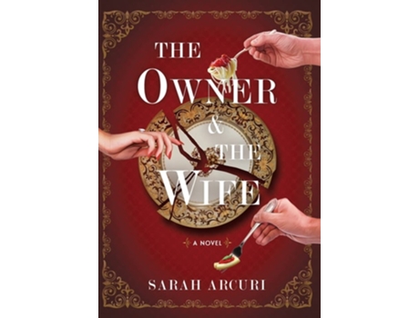 Livro The Owner amp The Wife de Sarah Arcuri (Inglês - Capa Dura)