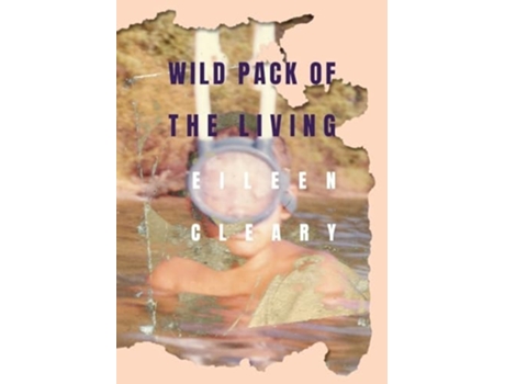 Livro Wild Pack of the Living de Eileen Cleary (Inglês)