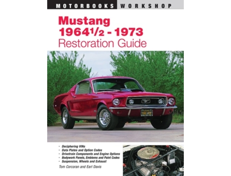 Livro Mustang 1964 1/2 - 73 Restoration Guide de Earl Davis e Tom Corcoran (Inglês)
