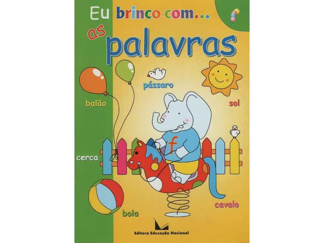 Livro Eu Brinco com as Palavras de Santiago Muñoz Campos (Português)