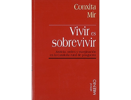 Livro Vivir Es Sobrevivir de Conxita Mir Curcó (Espanhol)
