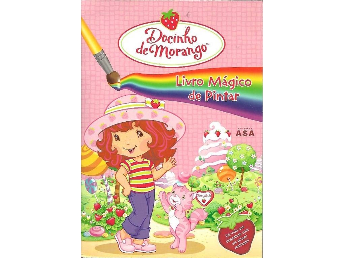 Livro Docinho de Morango - Livro Mágico de Pintar (Português)