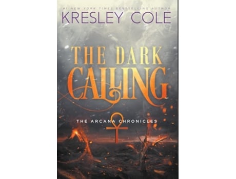 Livro The Dark Calling de Kresley Cole (Inglês - Capa Dura)