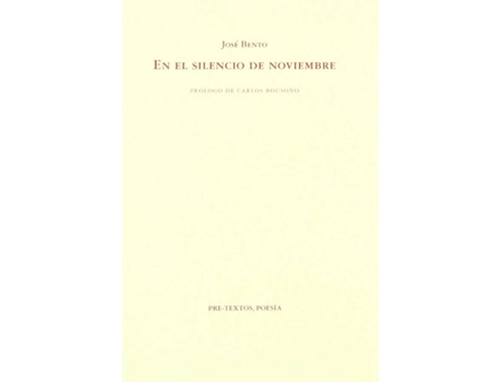 Livro Áen El Silencio De Noviembre de José Bento (Espanhol)