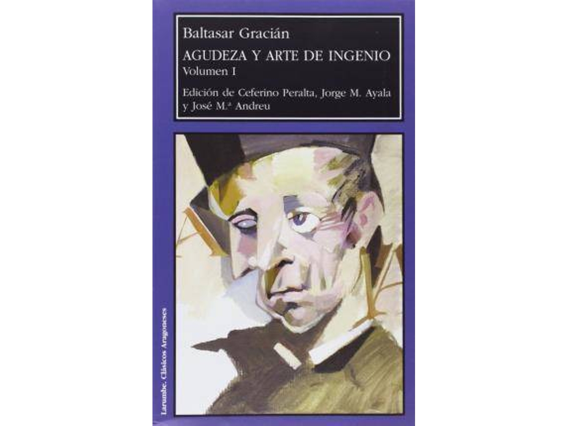 Livro Agudeza Y Arte De Ingenio de Baltasar Gracian Y Morales (Espanhol)