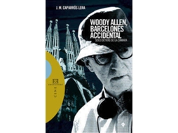 Livro Woody Allen, Barcelonés Accidental de J Caparrós Lera e M (Espanhol)