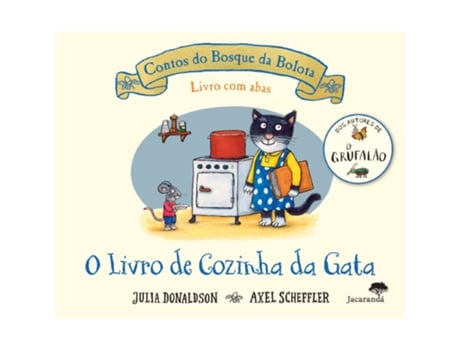 Livro O Livro De Cozinha Da Gata De Julia Donaldson E Axel Scheffler (português)