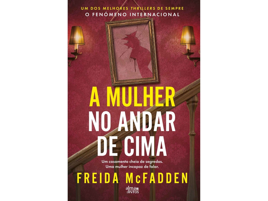 Livro A Mulher No Andar De Cima De Autor Desconhecido (Português)