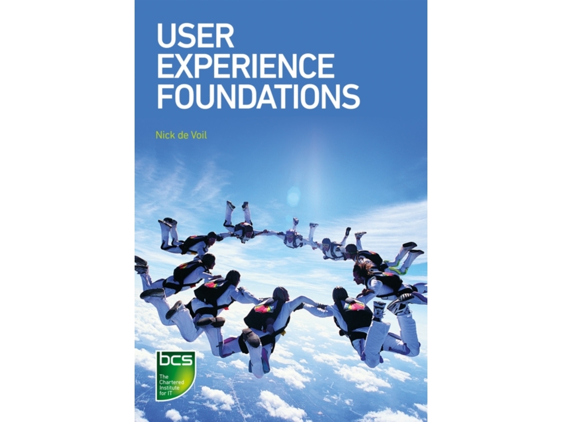 Livro User Experience Foundations de Nick de Voil (Inglês)