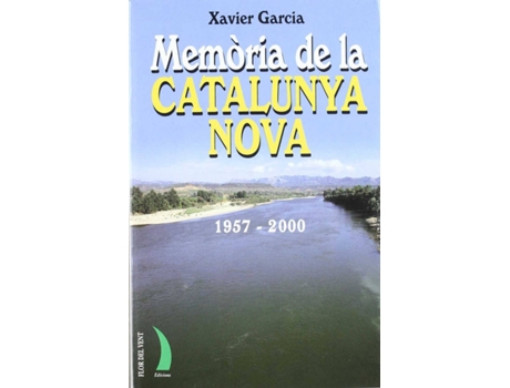 Livro Memoria De La Catalunya Nova Ll-14 de Xavier Garcia (Catalão)