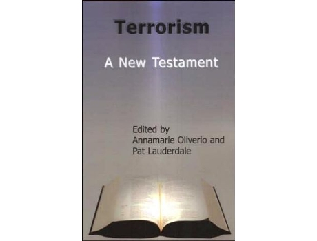 Livro Terrorism A New Testament de Annamarie Oliverio Pat Lauderdale (Inglês)