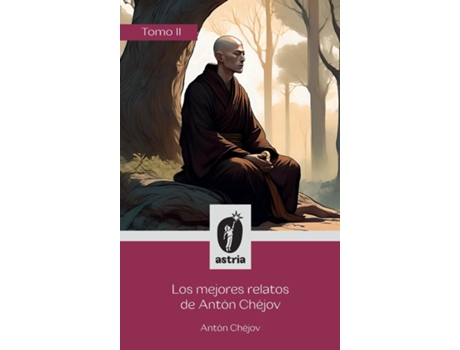 Livro Los mejores relatos de Antón Chéjov Tomo II de Antón Chéjov (Inglês)