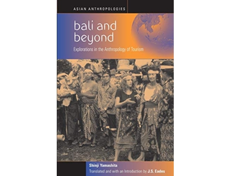 Livro Bali and Beyond de Shinji Yamashita e Js Eades (Inglês)